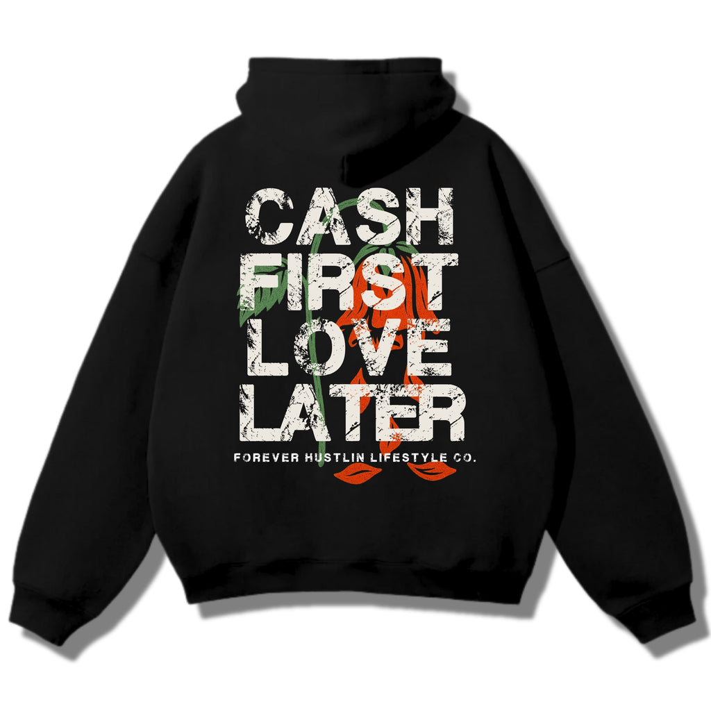 Cash First Love Later